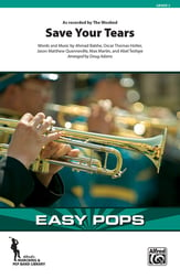 Save Your Tears Marching Band sheet music cover